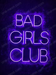 Bad Girls Club | LED Neon Sign
