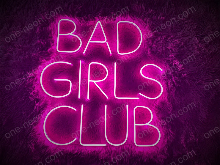 Bad Girls Club | LED Neon Sign