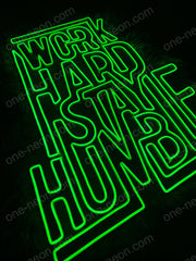 Work Hard Stay Humble | LED Neon Sign