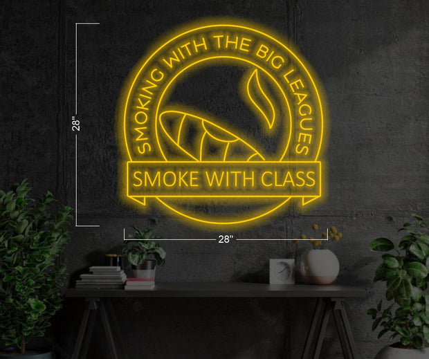 Smoke With Class | LED Neon Sign