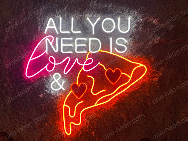All You Need Is Love & Pizza | LED Neon Sign