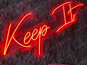Keep It & Smoothazfck | LED Neon Sign