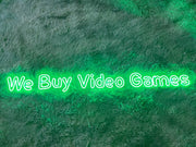 We Buy Video Games & Mario | LED Neon Sign