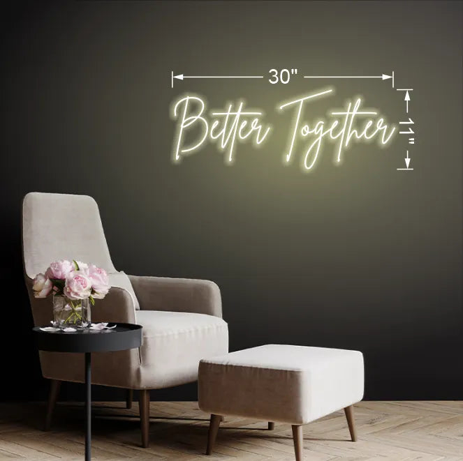 Better Together | LED Neon Sign