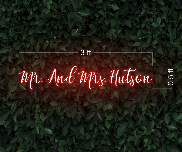 Mr. And Mrs. Hutson | LED Neon Sign