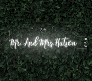 Mr. And Mrs. Hutson | LED Neon Sign