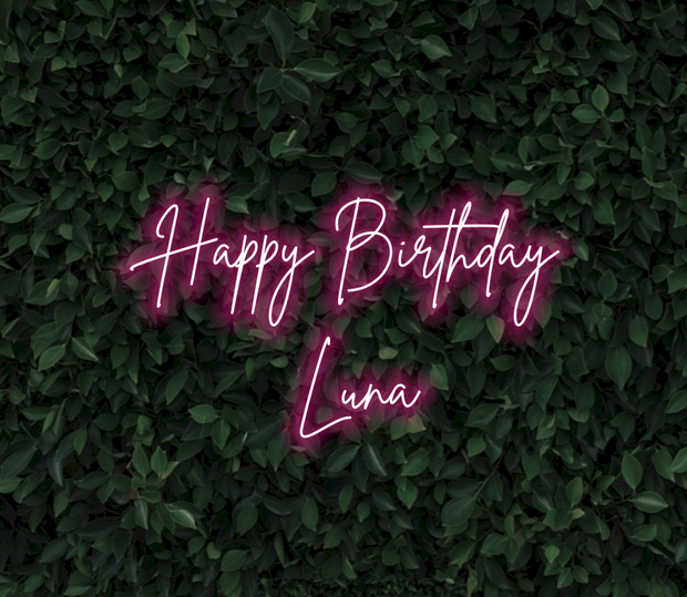 Happy Birthday Luna | LED Neon Sign