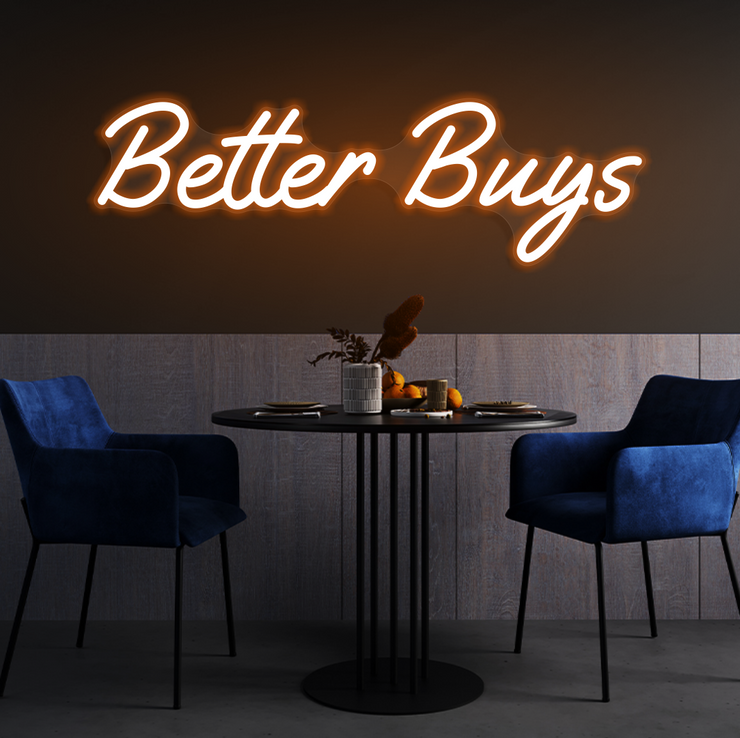 Better Buys | LED Neon Sign