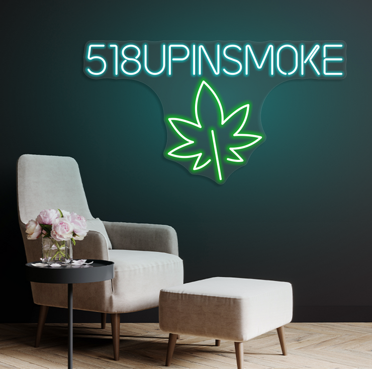 518upinsmoke | LED Neon Sign