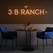 3 B Ranch | LED Neon Sign