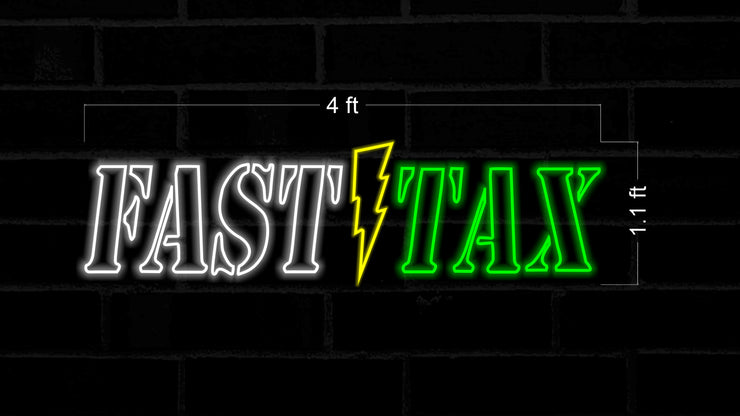 FAST TAX | LED Neon Sign