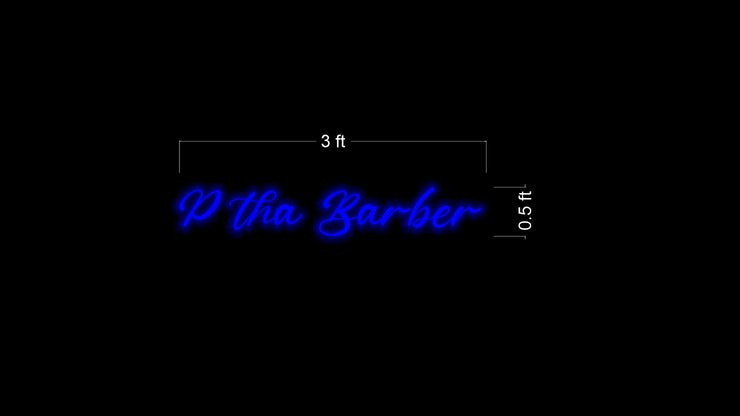P Tha Barber | LED Neon Sign
