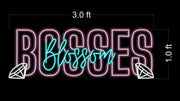 Bosses Blossom | LED Neon Sign