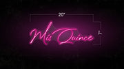 Mis Quince | LED Neon Sign