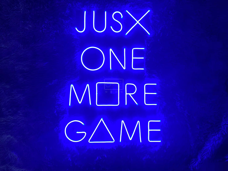 Just One More Game | LED Neon Sign
