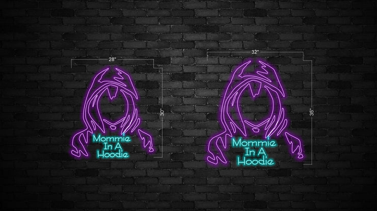 Mommie In A Hoodie | LED Neon Sign