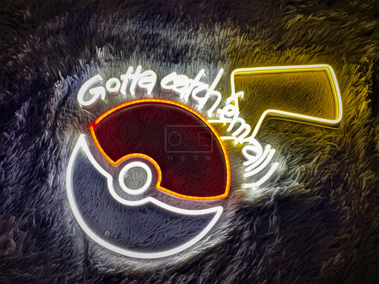 Gotta Pokemon | LED Neon Sign