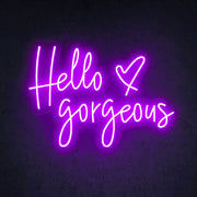 Hello Gorgeous | LED Neon Sign